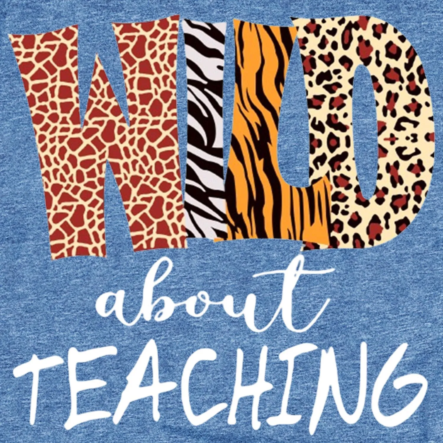 Womens Teacher Shirts Wild About Teaching Leopard Print T-Shirt Teacher Life Tee Top